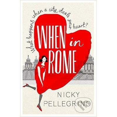 When in Rome - Nicky Pellegrino