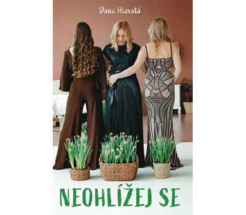 Neohlížej se