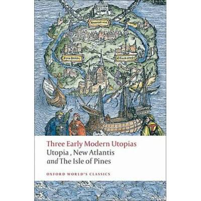 Three Early Modern Utopias | George Moore