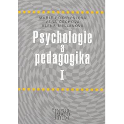 Psychologie a pedagogika I - Rozsypalová Marie