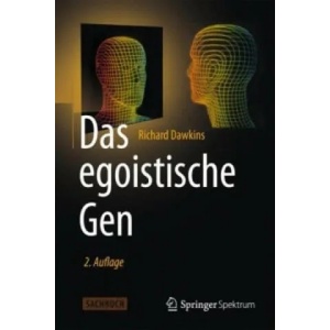 Das egoistische Gen | Richard Dawkins (ISBN: 9783642553905)