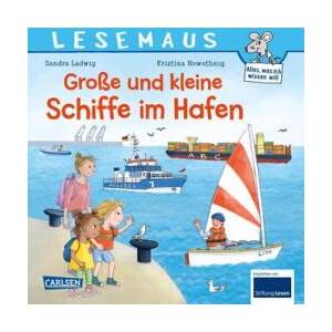 LESEMAUS 75: Große und kleine Schiffe im Hafen | Kristina Nowothnig (ISBN: 9783551080493)