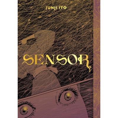 Sensor - Džundži Itó