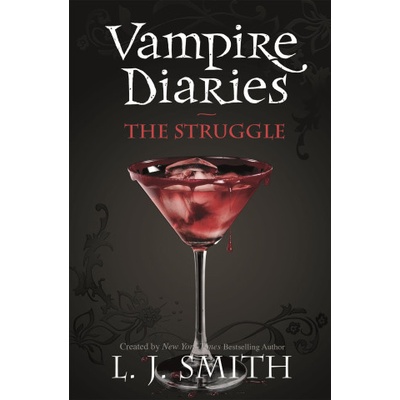 Vampire Diaries: The Struggle