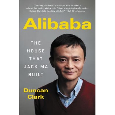 Alibaba - The House That Jack Ma BuiltPaperback