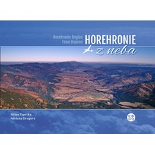 Paprčka Milan, Drugová Adriana - Horehronie z neba -- Horehronie Region From Heaven