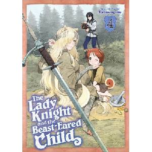 The Lady Knight and the Beast-Eared Child Vol. 4 (ISBN: 9798893735390)