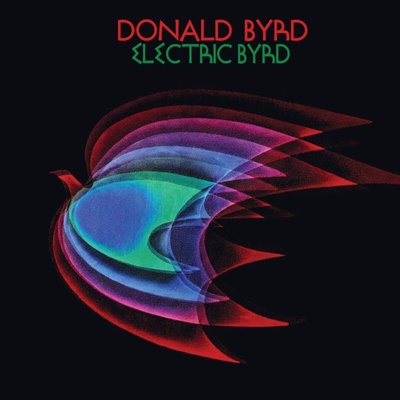 Donald Byrd - Electric Byrd (Reissue) (CD) (0602488532082)