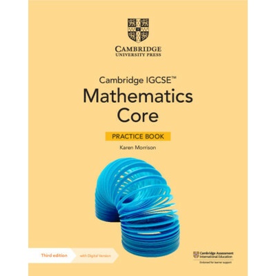 Cambridge IGCSE™ Mathematics Core Practice Book with Digital Version (2 Years' Access)