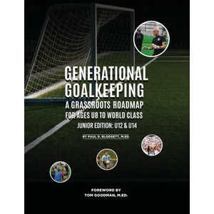 Generational Goalkeeping | Paul D. Blodgett (ISBN: 9781917116589)