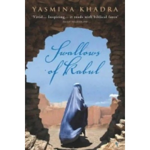 Swallows Of Kabul | Yasmina Khadra (2005)