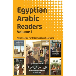 Egyptian Arabic Readers, Volume 1 | Matthew Aldrich (ISBN: 9781962752213)