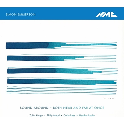 Philip Mead & Simon Emmerson - SOUND AROUND - BOTH NEAR AND FAR AT ONCE CD