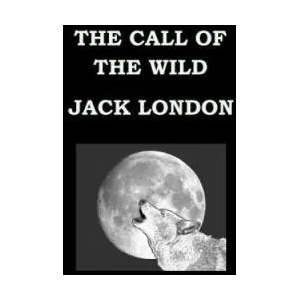 Call of the Wild by Jack London | Jack London (ISBN: 9781502371775)