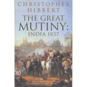 Great Mutiny | Christopher Hibbert (ISBN: 9780140047523)