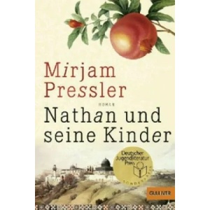 Nathan und seine Kinder | Mirjam Pressler (2011)