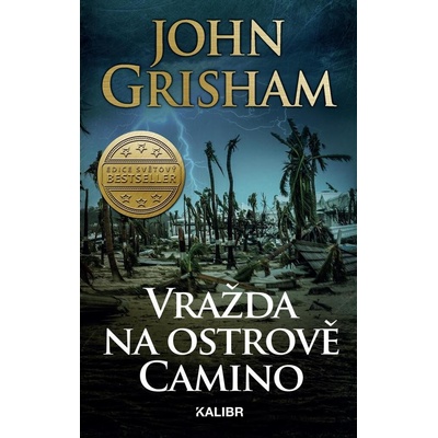 Vražda na ostrově Camino - John Grisham