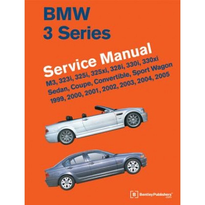 BMW 3 Series E46 Service Manual 1999, 2000, 2001, 2002, 2003, 2004, 2005