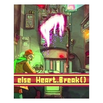 Else Heart.Break()