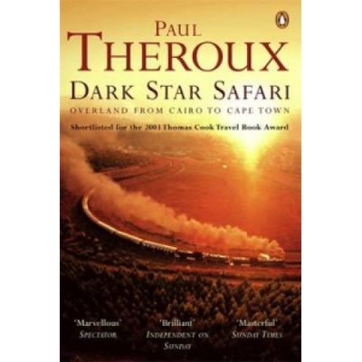 Dark Star Safari Theroux Paul
