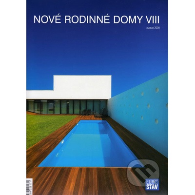 Nové rodinné domy VIII - Kolektív autorov