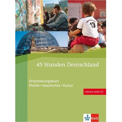 45 Stunden Deutschland + CD