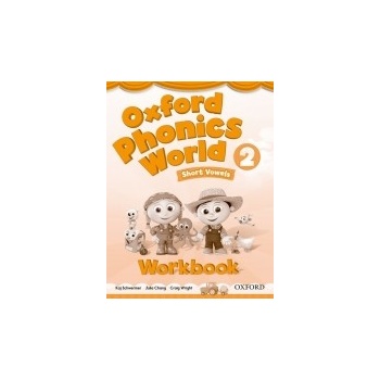 Oxford Phonics World 2 Workbook Schwermer K. Chang J. Wright C.