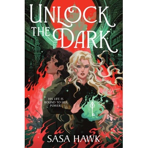 Unlock the Dark | HAWK SASA (ISBN: 9780063335035)