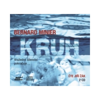 Bernard Minier - Kruh
