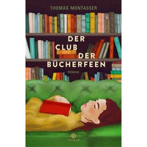 Der Club der Bücherfeen | Thomas Montasser (2024)