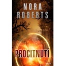 Procitnutí - Nora Roberts