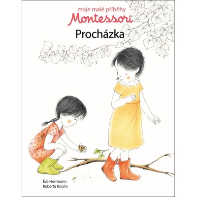 Moje malé příběhy Montessori Procházka