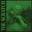 Scratch: Mind Yourself - Deluxe Edition LP