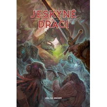 Jeskyně a Draci