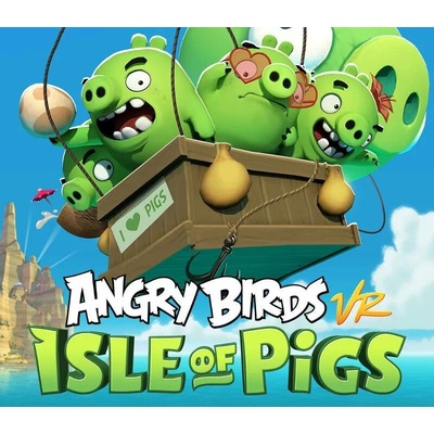 Angry Birds VR: Isle of Pigs