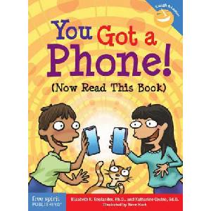 You Got a Phone! (Now Read This Book) | Elizabeth Englander, Katharine Covino, Steve Mark (ISBN: 9781631986406)