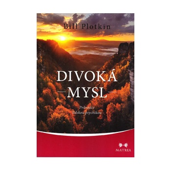 Divoká mysl - Bill Plotkin
