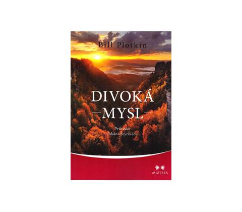 Divoká mysl - Bill Plotkin