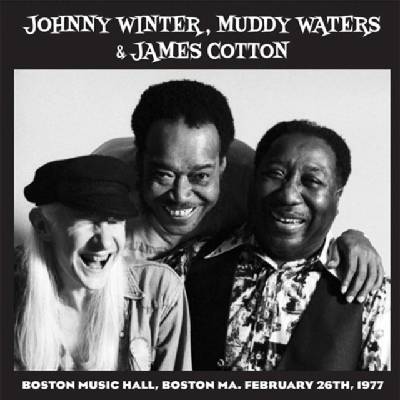 Live in Boston '77 Johnny Winter Muddy Waters & James Cotton Vinyl
