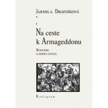 Na ceste k Armageddonu
