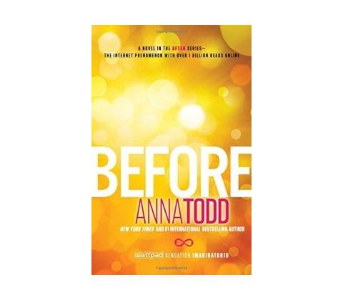 Anna Todd - Before