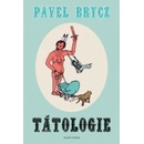 Tátologie