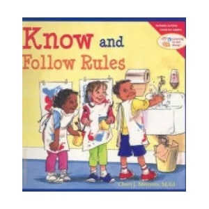 Know and Follow Rules | Cheri J. Meiners (ISBN: 9781575421308)