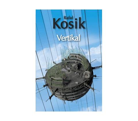 Vertikal - Rafał Kosik