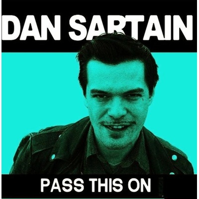 Dan Sartain - PASS THIS ON Vinyl