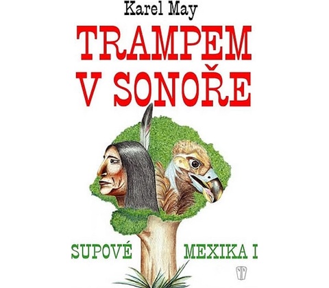 Trampem v Sonoře