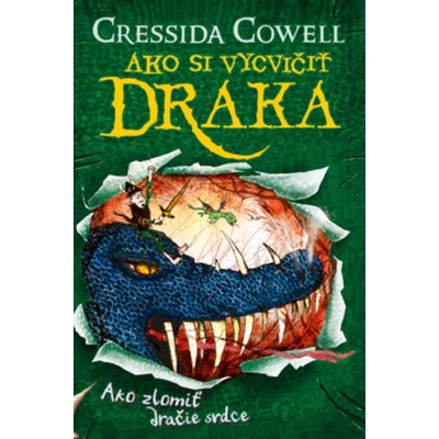 Ako zlomiť dračie srdce - Cressida Cowell