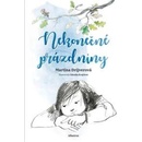 Nekone čné prázdniny