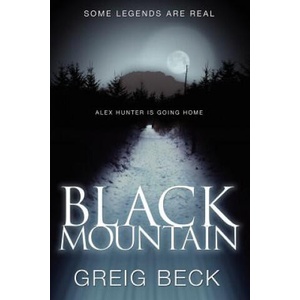 Black Mountain: Alex Hunter 4 | Greig Beck (ISBN: 9781743341674)