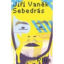 Sebedrás - Jiří Vaněk